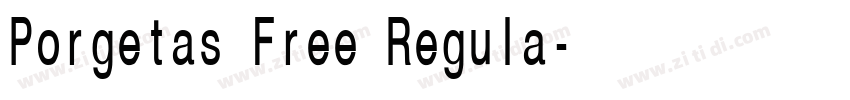 Porgetas Free Regula字体转换 Porgetas Free Regula字体转换
